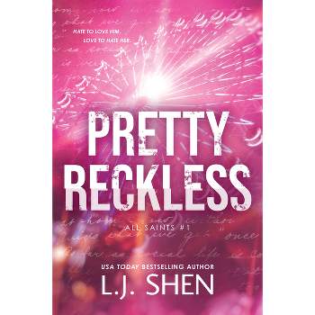 Pretty Reckless - (All Saints) by  L J Shen (Paperback)