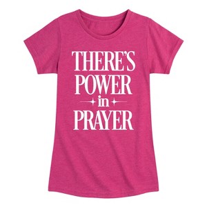 Girls' - Instant Message - Theres Power In Prayer Fitted Short Sleeve Graphic T-Shirt - 1 of 4