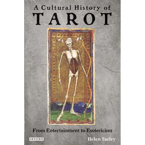 A Cultural History of Tarot - by Helen Farley - image 1 of 1