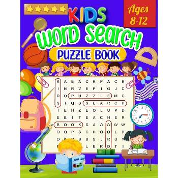 Kids Word Search Puzzle Book Ages 8-12 - Large Print by  Laura Bidden (Paperback)