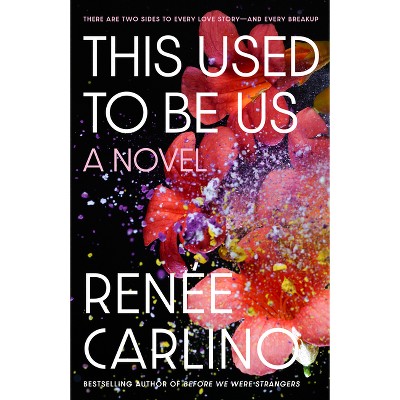 Wish You Were Here - By Renée Carlino (paperback) : Target