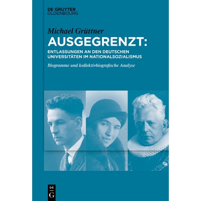 Ausgegrenzt - by  Michael Grüttner (Paperback)