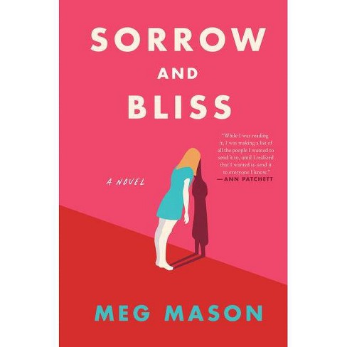 sorrow and bliss by meg mason