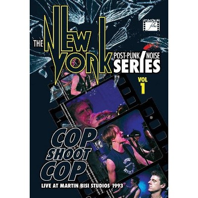 Cop Shoot Cop: New York Post Punk / Noise Series Volume 1 (DVD)(2016)