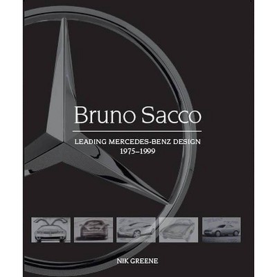 Bruno Sacco - by  Nicholas Greene (Hardcover)