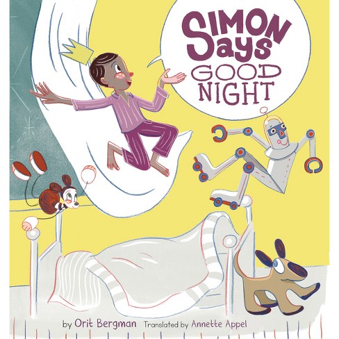 Simon Says Good Night - by Orit Bergman (Hardcover)