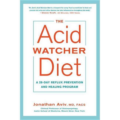 The Acid Watcher Diet - by  Jonathan Aviv (Paperback)