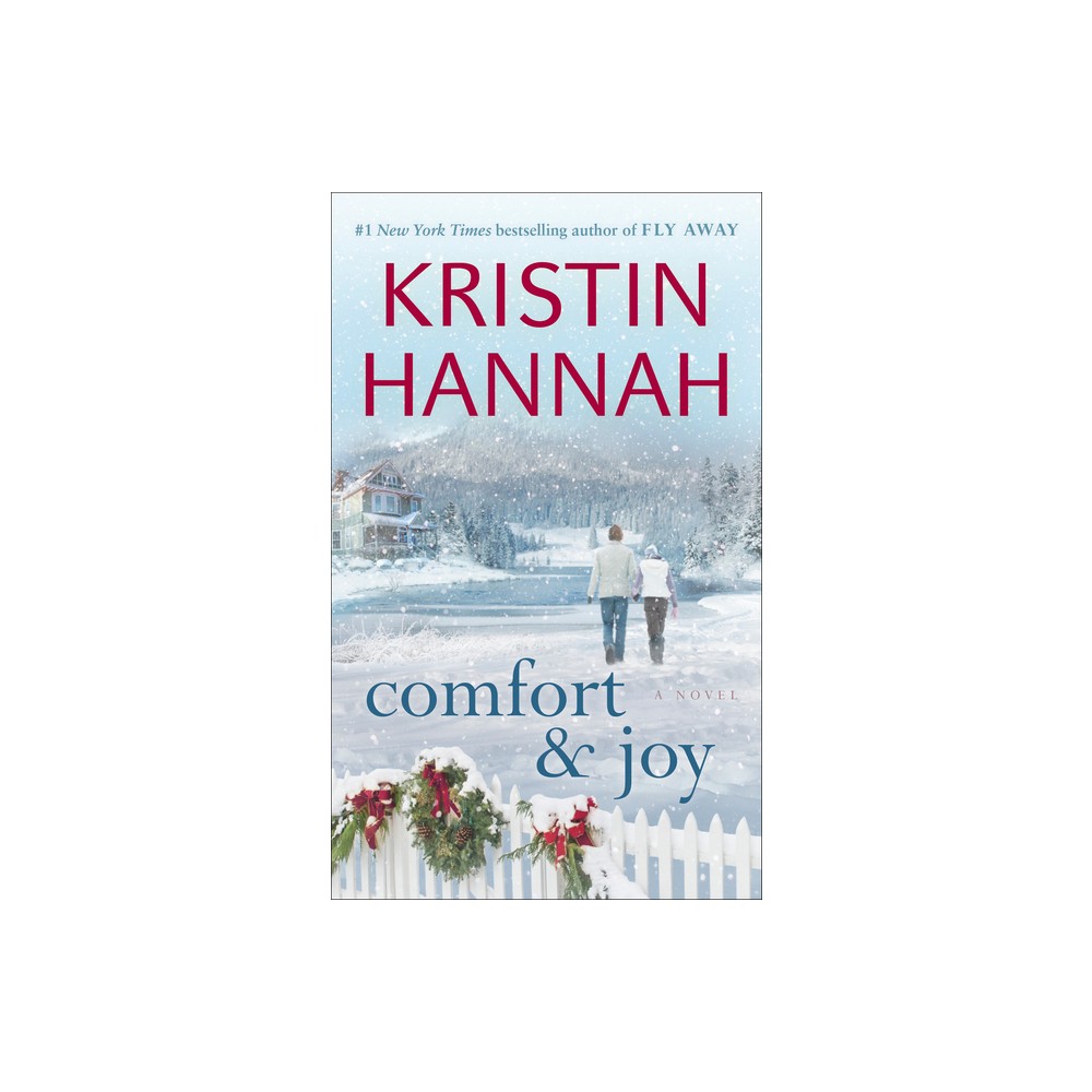 Comfort And Joy (Paperback) by Kristin Hannah