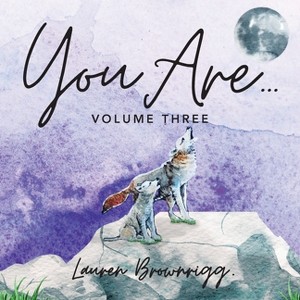 You Are - by  Lauren Brownrigg (Paperback) - 1 of 1