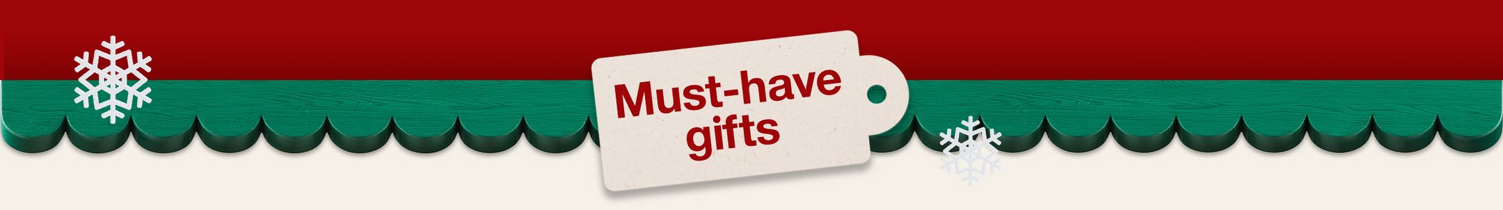 Must-have Gifts