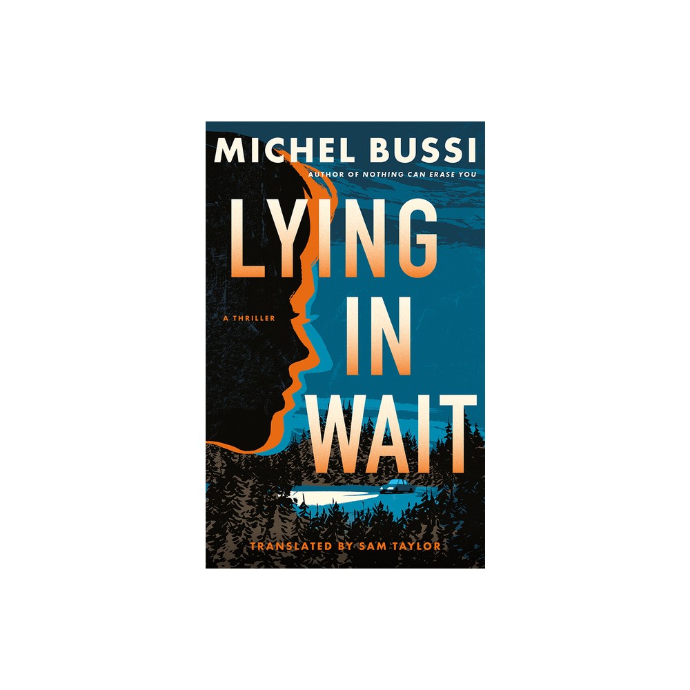Lying in Wait - by Michel Bussi (Paperback)
