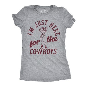 Womens Funny T Shirts Im Just Here For The Cowboys Sarcastic Western Graphic Novelty Tee For Ladies - Crazy Dog Women's T Shirt with Fun Design - 1 of 4