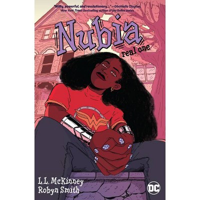 Nubia: Real One - by  L L McKinney (Paperback)