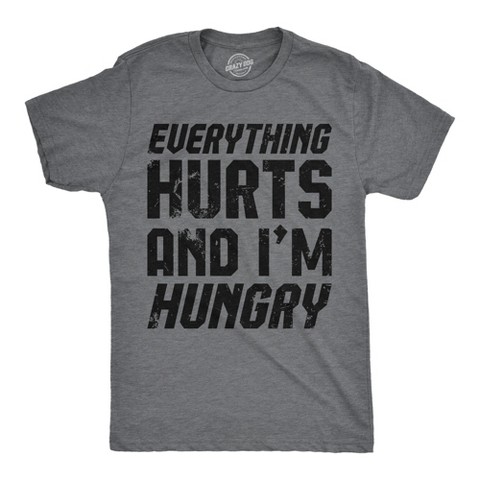 Мужские футболки Crazy Dog T-Shirts, Inc. Mens Funny T Shirts Everything Hurts and Im Hungry Sarcastic Novelty Tee for Men - Crazy Dog Men's T Shirt Sarcastic Gift Dark Grey XXL