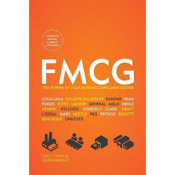Fmcg - by  Greg Thain & John Bradley (Paperback)