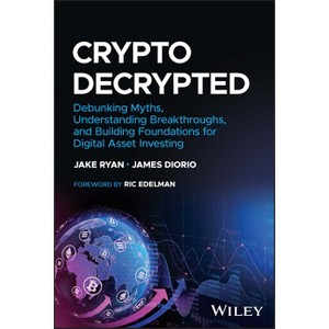 Crypto Decrypted - by  Jake Ryan & James Diorio (Hardcover) - 1 of 1