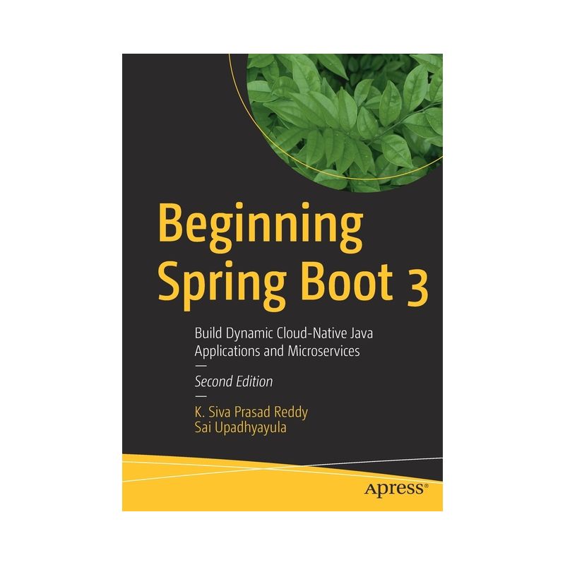 Beginning Spring Boot 3 - 2nd Edition by  K Siva Prasad Reddy & Sai Upadhyayula (Paperback), 1 of 2