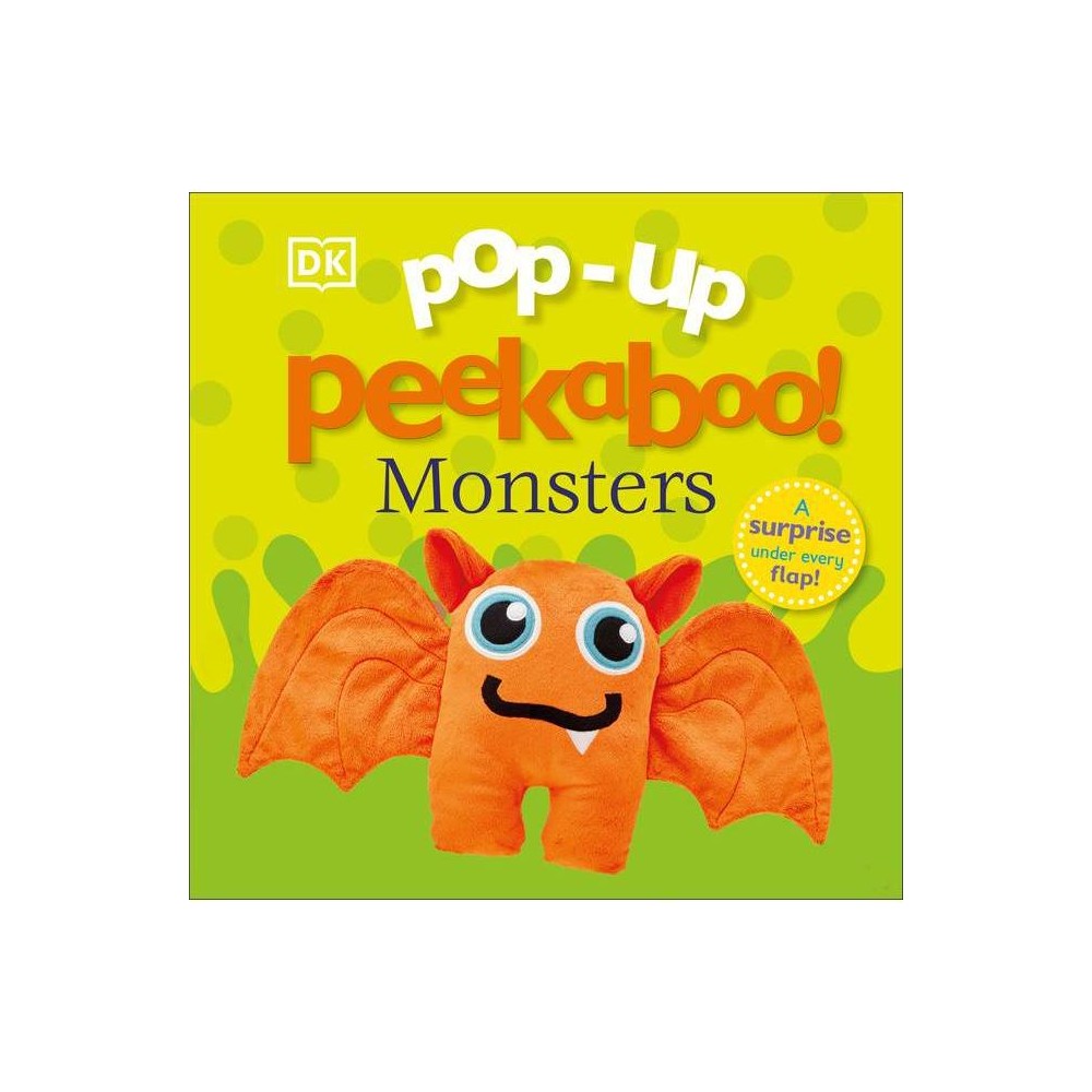 Pop Up Peekaboo! Monsters - (Pop-Up Peekaboo!) by DK (Board Book)