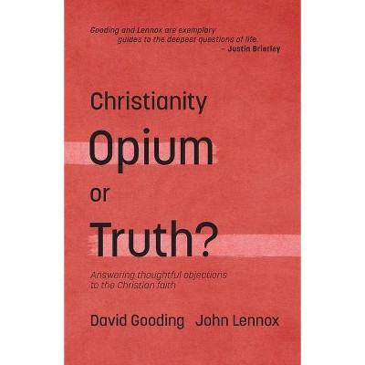 Christianity - (Myrtlefield Encounters) by  John C Lennox & David W Gooding (Paperback)