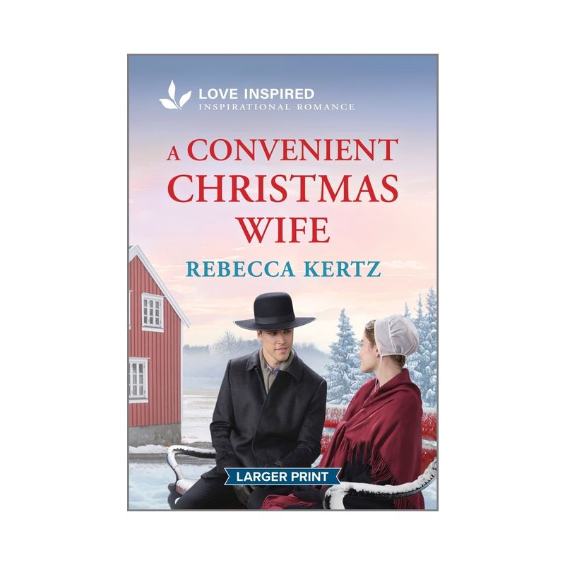 A Convenient Christmas Wife - Large Print by  Rebecca Kertz (Paperback), 1 of 2