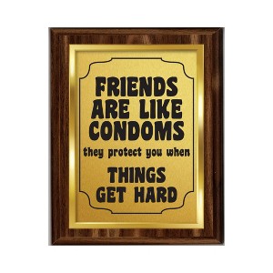 LEMONSODA Friendship Plaques (Friends are Like Condoms, Gold) - 1 of 1