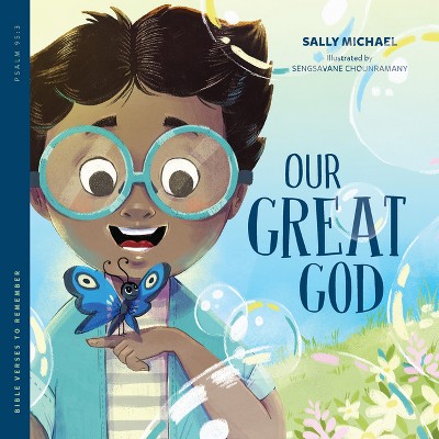 Our Great God - (Bible Verses to Remember) by  Sally Michael (Paperback)