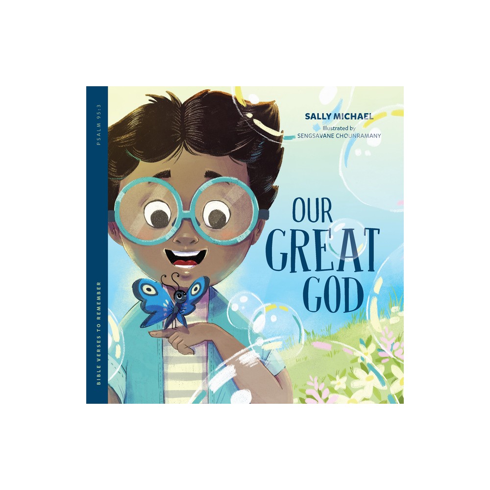 Our Great God - (Bible Verses to Remember) by Sally Michael (Paperback)