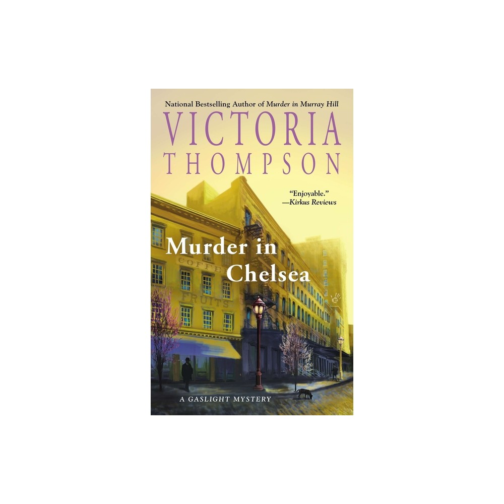 Murder in Chelsea - (Gaslight Mystery) by Victoria Thompson (Paperback)