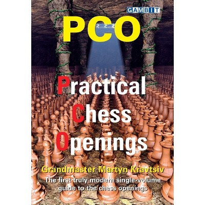 Pco: Practical Chess Openings - by  Martyn Kravtsiv (Paperback)