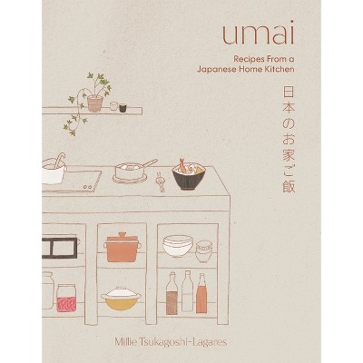 Umai - by  Millie Tsukagoshi Lagares (Hardcover)