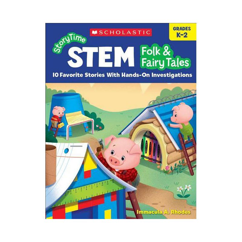 Storytime Stem: Folk & Fairy Tales - by  Immacula A Rhodes & Immacula Rhodes (Paperback), 1 of 2