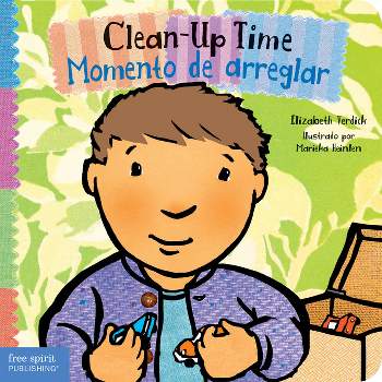 Clean-Up Time / Momento de Arreglar - (Toddler Tools(r)) by  Elizabeth Verdick (Board Book)
