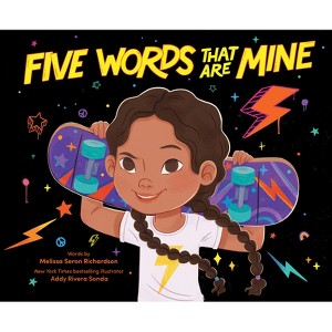 Five Words That Are Mine - by  Melissa Seron Richardson (Hardcover) - 1 of 1