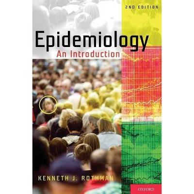 Epidemiology - 2nd Edition by  Kenneth J Rothman (Paperback)