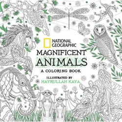 National Geographic Magnificent Animals - (Paperback)