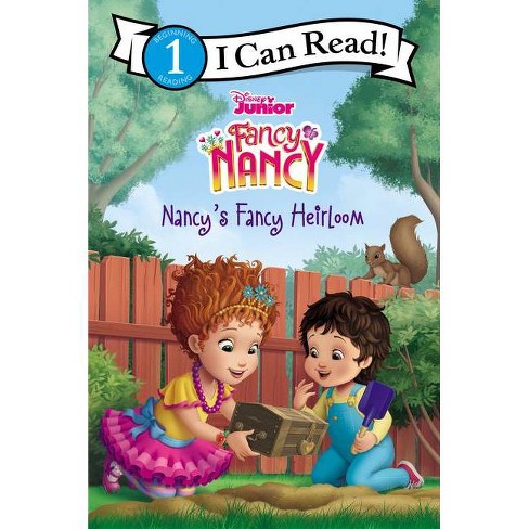 Disney Junior Fancy Nancy: Nancy's Fancy Heirloom - (i Can Read