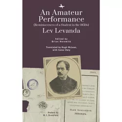 An Amateur Performance - (Jews of Russia & Eastern Europe and Their Legacy) by Lev Levanda