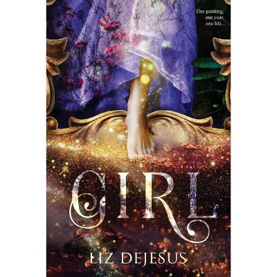 Girl - by  Liz DeJesus (Paperback)