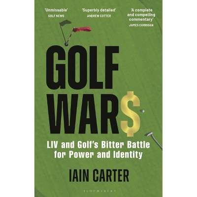 Golf Wars - by Iain Carter