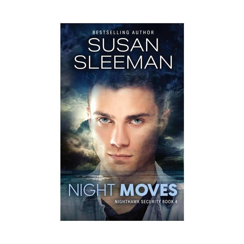 Night Moves - (Nighthawk Security) by  Susan Sleeman (Paperback), 1 of 2