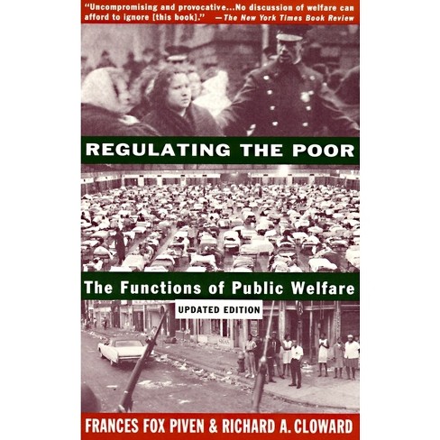 Regulating The Poor - By Frances Fox Piven & Richard Cloward (paperback ...