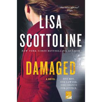 Damaged - (Rosato & Dinunzio Novel) by  Lisa Scottoline (Paperback)