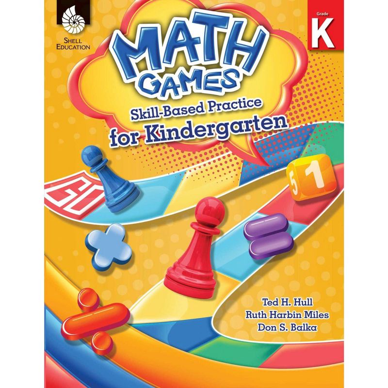Shell Education Math Games: Skill-Based Practice for Kindergarten, 1 of 2