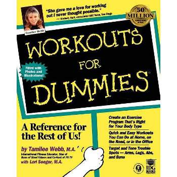 Workouts For Dummies - by  Tamilee Webb (Paperback)