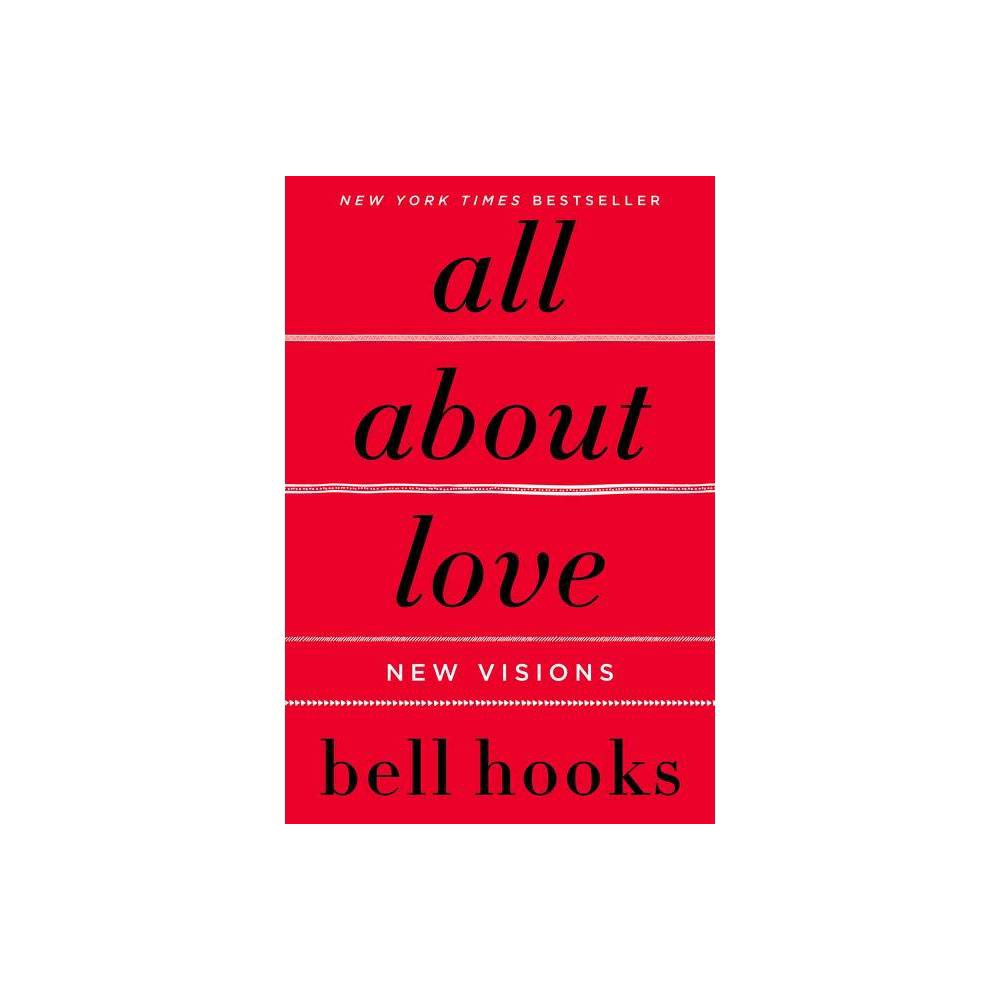 All About Love : New Visions (Paperback) (Bell Hooks)