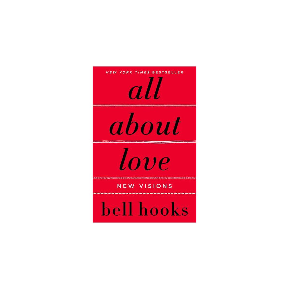 All About Love : New Visions (Paperback) (Bell Hooks)
