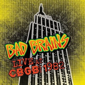 Bad Brains - Live CBGB 1982 (Limited Edition) (Vinyl) - 1 of 1