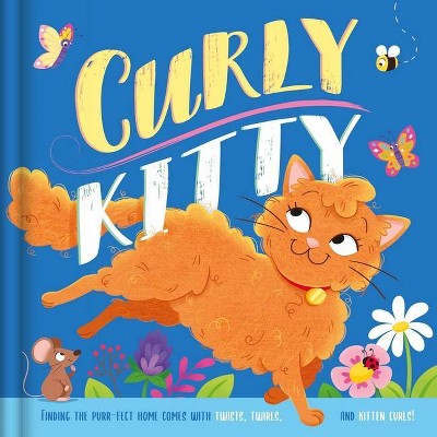 Curly Kitty - by  Igloobooks (Board Book)
