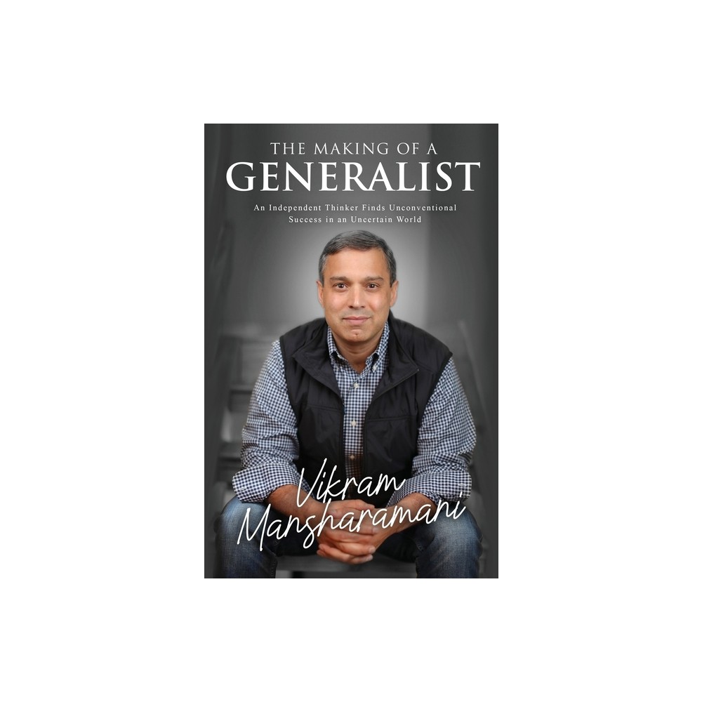 The Making of a Generalist