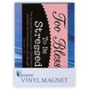 Dicksons Too Blessed to Be Stressed Pink and Brown 2.75 x 5 Inch Refrigerator Magnet - 2 of 2